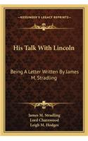 His Talk with Lincoln