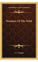 Wardens of the Wild