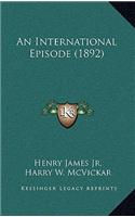 An International Episode (1892)