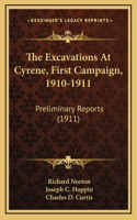 The Excavations At Cyrene, First Campaign, 1910-1911