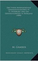 Der Vierte Internationale Gefangnisscongress In St. Peterburg Und Das Gefangnisswesen In Russland (1890)