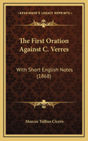 The First Oration Against C. Verres