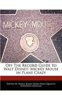 Off the Record Guide to Walt Disney