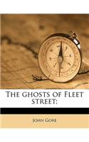 The Ghosts of Fleet Street;