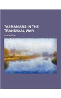 Tasmanians in the Transvaal War