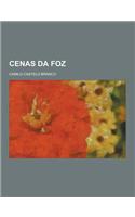 Cenas Da Foz: (Portuguese)