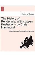 The History of Pendennis. With sixteen illustrations by Chris Hammond.