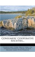 Consumers' Cooperative Societies...