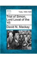 Trial of Simon, Lord Lovat of the '45