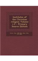 Institutes of the Christian Religion Volume V.2