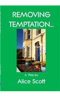 Removing Temptation