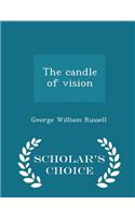 Candle of Vision - Scholar's Choice Edition