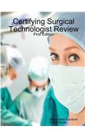 Certifying Surgical Technologist Review