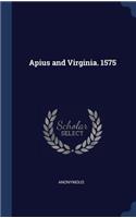 Apius and Virginia. 1575