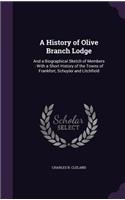 A History of Olive Branch Lodge