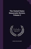 United States Democratic Review, Volume 3