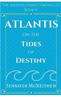 Atlantis On the Tides of Destiny
