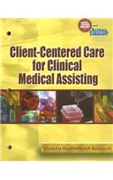 Client-Centered Care for Clinical Medical Assisting