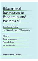 Educational Innovation in Economics and Business VI
