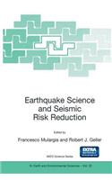 Earthquake Science and Seismic Risk Reduction