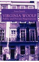 Virginia Woolf: Public and Private Negotiations