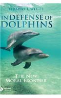 In Defense of Dolphins