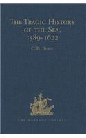 Tragic History of the Sea, 1589-1622