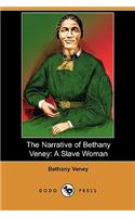 The Narrative of Bethany Veney