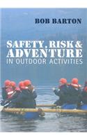 Safety, Risk and Adventure in Outdoor Activities