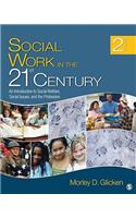 Social Work in the 21st Century