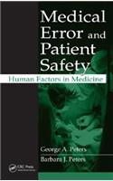 Medical Error and Patient Safety