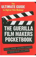 The Guerilla Film Makers Pocketbook