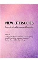 New Literacies: Reconstructing Language and Education