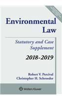 Environmental Law: 2018-2019 Case and Statutory Supplement