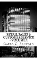 Retail Sales & Customer Service - Volume 1