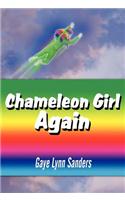 Chameleon Girl Again
