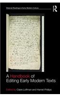 Handbook of Editing Early Modern Texts