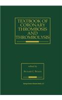 Textbook of Coronary Thrombosis and Thrombolysis