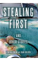 Stealing First and Other Stories