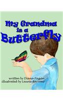 My Grandma is a Butterfly