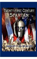 Twenty-first Century Spartan