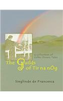 The Guilds of Tir Na Nog: A Collection of Celtic Dream Tales