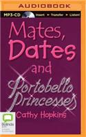 Mates, Dates and Portobello Princesses (Mates, Dates and Designer Divas)