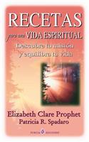 Recetas para una vida espiritual