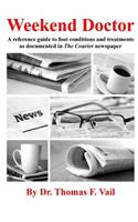 Weekend Doctor: A reference guide to foot conditions and treatments as documented in The Courier newspaper(English)