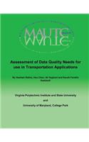 Assessment of Data Quality Needs for Use in Transportation Applications