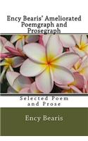 Ency Bearis' Ameliorated Poemgraph and Prosegraph