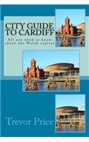 City Guide to Cardiff