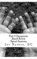 Part 1 Chiropractic Board Review