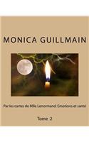 Par les cartes de Mlle Lenormand. Emotions et sante